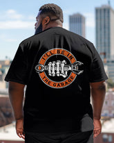 I'll Be In The Garage Crewneck Short Sleeve Men's Plus Size T-Shirt